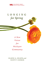 Longing for spring : a new vision for Wesleyan community