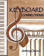 Keyboard connections : proportion and temperament in music and architecture : equal temperament, the golden section and a few other mysteries