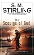 The scourge of god : a novel of the change by  S  M Stirling 
