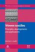 Woven textiles principles, developments and applications by K  L Gandhi