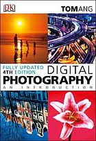 Digital photography an introduction 4th edition