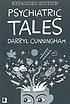 Psychiatric tales by Darryl Cunningham