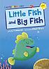 Little Fish and Big Fish Auteur: Lou Treleaven