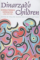 Front cover image for Dinarzad's children : an anthology of contemporary Arab American fiction