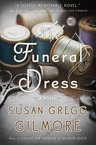 The funeral dress : a novel