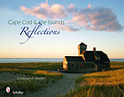 Cape Cod & the islands : reflections