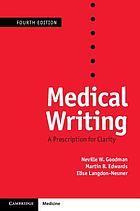 Medical writing : a prescription for clarity : a self-help guide to clearer medical English
