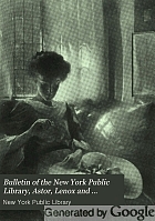 Bulletin of the New York Public Library.