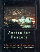 Australian readers : discovering democracy ; upper secondary collection.