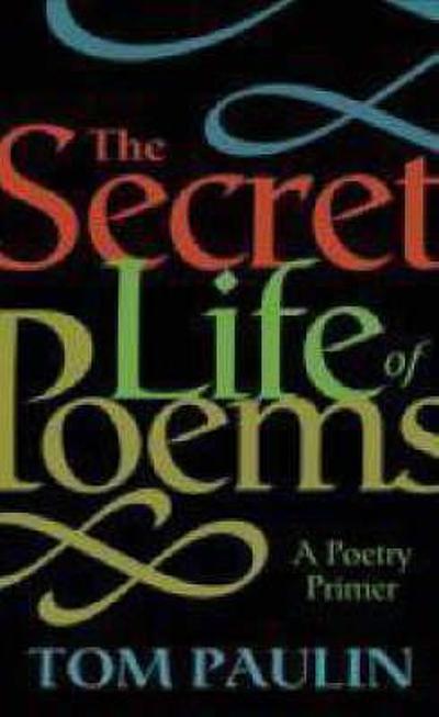 The secret life of poems : a poetry primer | WorldCat.org