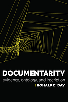 Documentarity evidence, ontology, and inscription