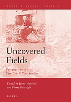 Uncovered fields : perspectives in First World War studies