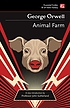 ANIMAL FARM. Autor: GEORGE ORWELL