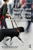 Health and well-being for interior architecture