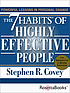 The 7 habits of highly effective people restoring... by Stephen R Covey