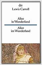 Alice in Wonderland = Alice im Wunderland