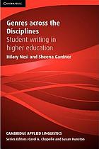 Genres Across the Disciplines: Student Writing in Higher Education