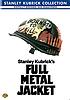 Full metal jacket by  Stanley Kubrick 