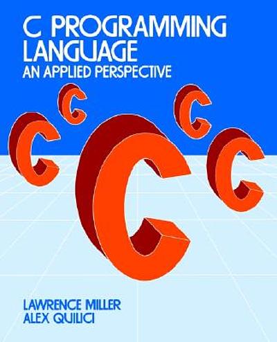 C programming language : a self-teaching guide | WorldCat.org