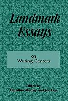 Landmark essays on writing centers