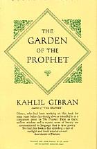 The Garden Of The Prophet Book 1933 Worldcat Org