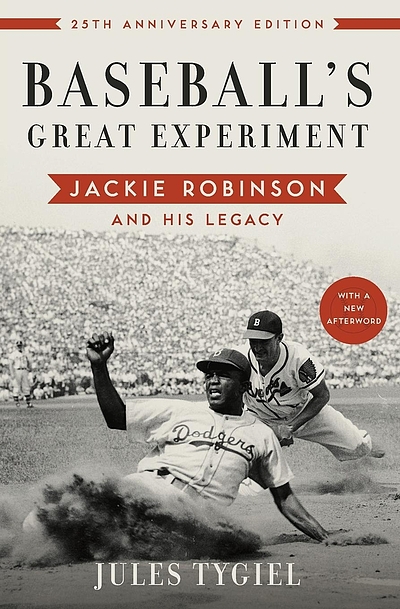 Baseball's Great Experiment : Jackie Robinson And His Legacy | WorldCat.org