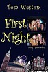 First night : an Alex and Jackie adventure by  Tom Weston 