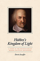 Hobbes's kingdom of light : a study of the foundations of modern political philosophy