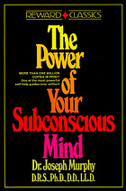 The power of your subconscious mind.