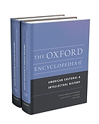 The Oxford encyclopedia of American cultural and intellectual history