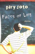 Facts of life : stories