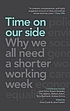 Time on our side why we all need a shorter working... by Barbara Adam