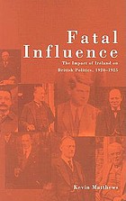 Fatal influence : the impact of Ireland on British politics, 1920-1925