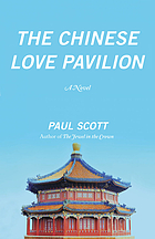 The Chinese love pavilion : a novel