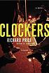 Clockers : A Novel. Auteur: Richard Price