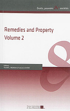 Remedies and property. Volume 2