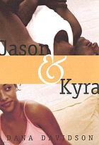 Jason & Kyra