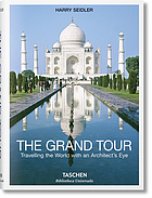 The grand tour : travelling the world with an architect's eye