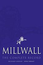 Millwall : the complete record.