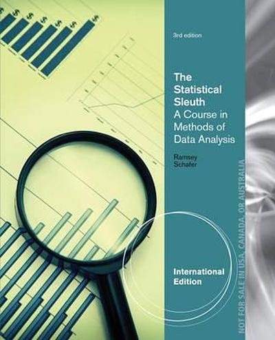 The statistical sleuth : a course in methods of data analysis ...