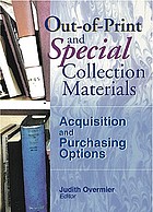 Out-of-print and special collection materials : acquisitions and purchasing options