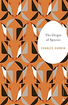 The origin of species by means of natural selection, or, The preservation of favored races in the struggle for life