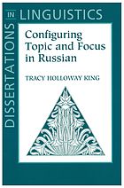 Configuring topic and focus in Russian