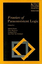 Frontiers of paraconsistent logic