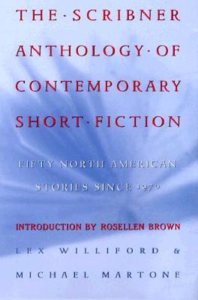 North　fiction　Scribner　The　anthology　short　American　of　contemporary　since　fifty　stories　1970