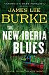 The New Iberia blues door James Lee Burke