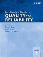 Encyclopedia of statistics in quality and reliability
