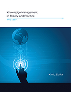 Knowledge management in theory and practice