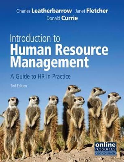 Introduction to human resource management : a guide to HR in practice ...