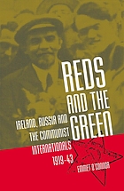 Reds and the Green: Ireland, Russia and the Communist Internationals, 1919-43